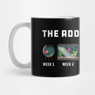 Aquarium - The Addiction Mug